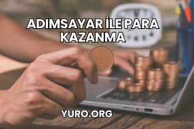 Adımsayar ile Para Kazanma