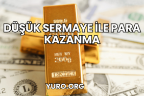 Düşük Sermaye ile Para Kazanma