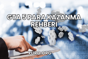 GTA 5 Para Kazanma Rehberi