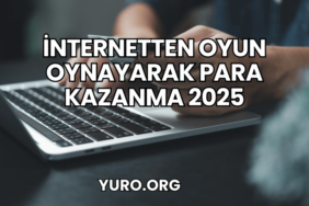 İnternetten Oyun Oynayarak Para Kazanma 2025