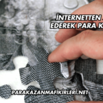 İnternetten Sohbet Ederek Para Kazanma