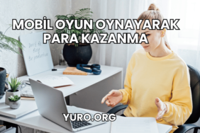 Mobil Oyun Oynayarak Para Kazanma