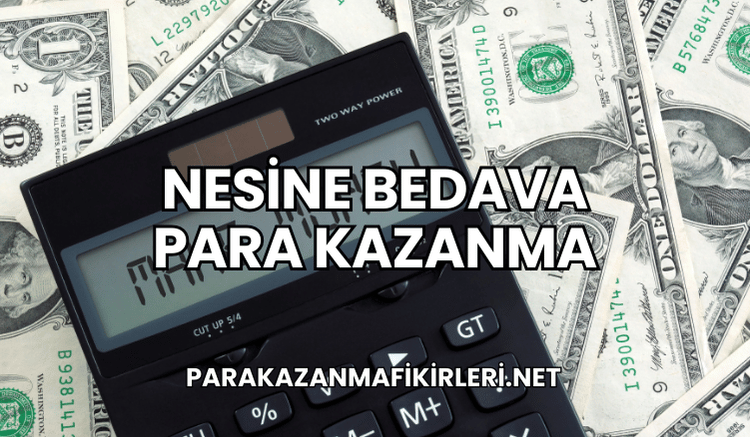 Nesine Bedava Para Kazanma