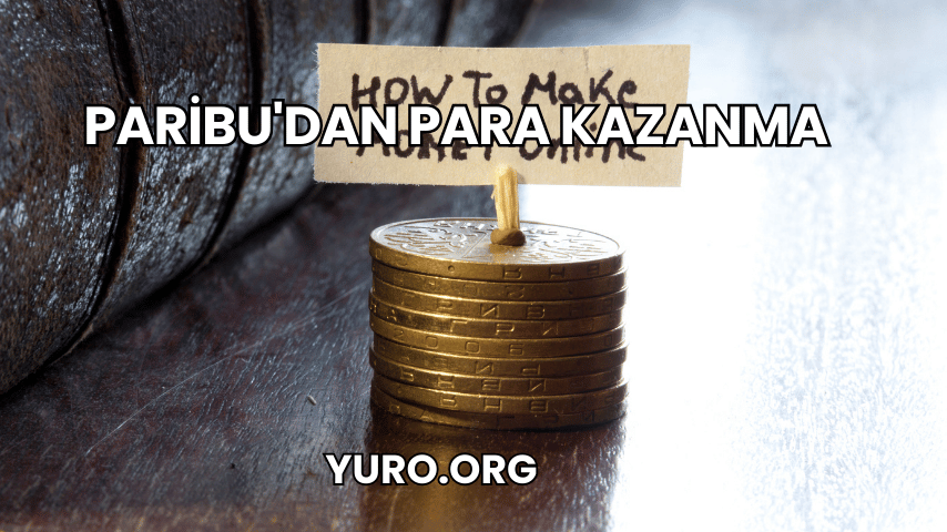 Paribu'dan Para Kazanma