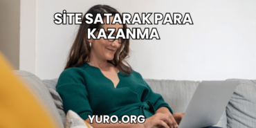 Site Satarak Para Kazanma