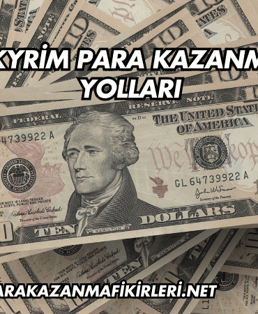 Skyrim Para Kazanma Yolları