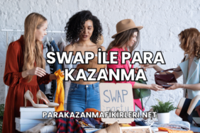 Swap ile Para Kazanma