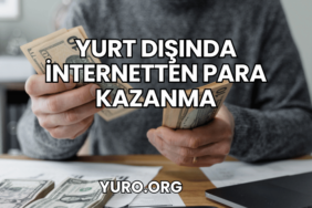 Yurt Dışında İnternetten Para Kazanma