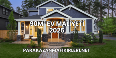 90m² Ev Maliyeti 2025