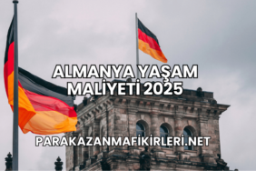 Almanya Yaşam Maliyeti 2025