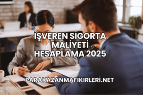 İşveren Sigorta Maliyeti Hesaplama 2025