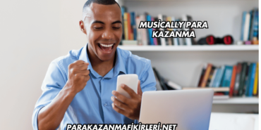 Musically Para Kazanma