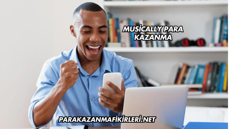 Musically Para Kazanma