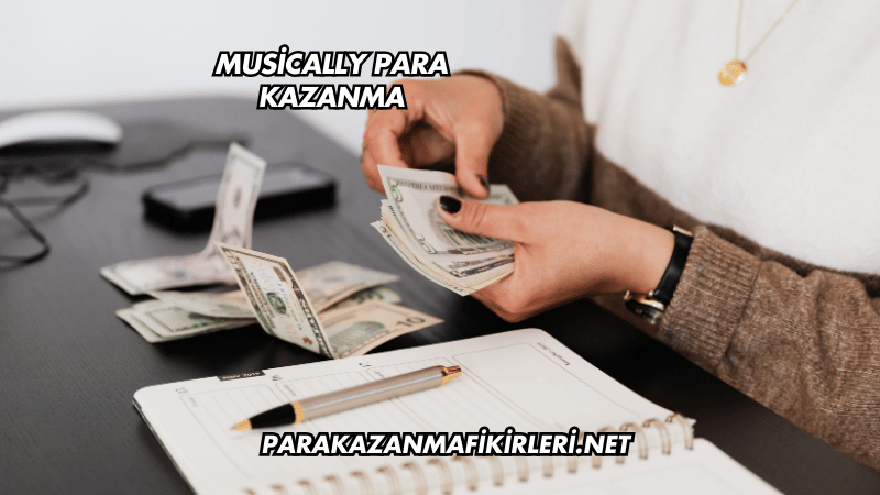 Musically Para Kazanma
