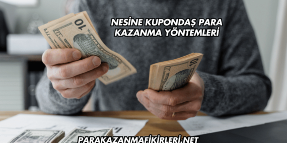 Nesine Kupondaş Para Kazanma Yöntemleri