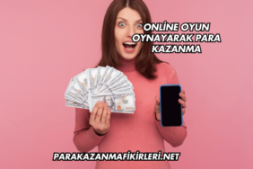 Online Oyun Oynayarak Para Kazanma