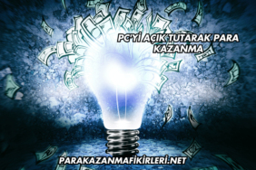 PC'yi Açık Tutarak Para Kazanma