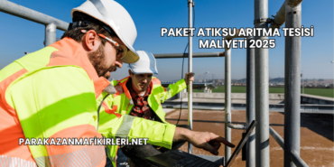 Paket Atıksu Arıtma Tesisi Maliyeti 2025