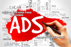 Reklam İzleyerek Para Kazanma