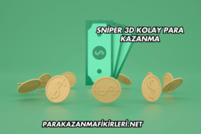 Sniper 3D Kolay Para Kazanma