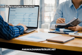 Asgari Ücret Sigorta Maliyeti