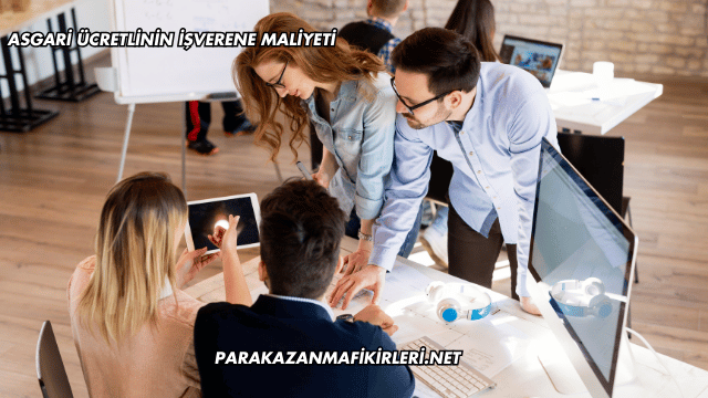 Asgari Ücretlinin İşverene Maliyeti