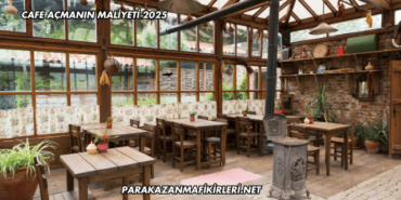 Cafe Açmanın Maliyeti 2025