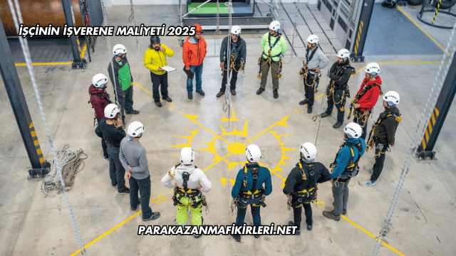 İşçinin İşverene Maliyeti 2025