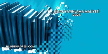 Kitap Yayınlama Maliyeti 2025