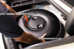 LPG Takma Maliyeti 2025