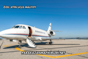 Özel Jetin Uçuş Maliyeti