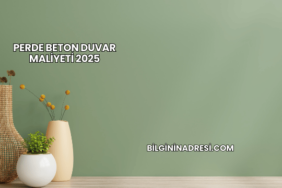 Perde Beton Duvar Maliyeti 2025