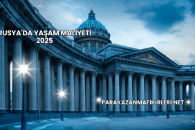 Rusya'da Yaşam Maliyeti 2025