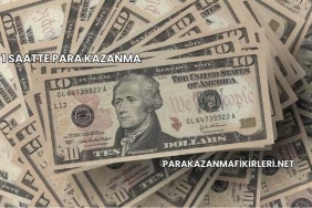 1 Saatte Para Kazanma