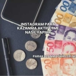 Instagram Para Kazanma Aktif Etme Nasıl Yapılır