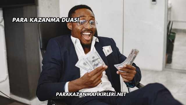 Para Kazanma Duası