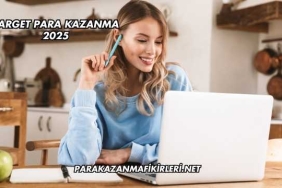 Target Para Kazanma 2025