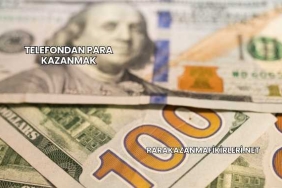 Telefondan Para Kazanmak