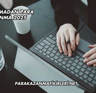 Uygulamadan Para Kazanma 2025