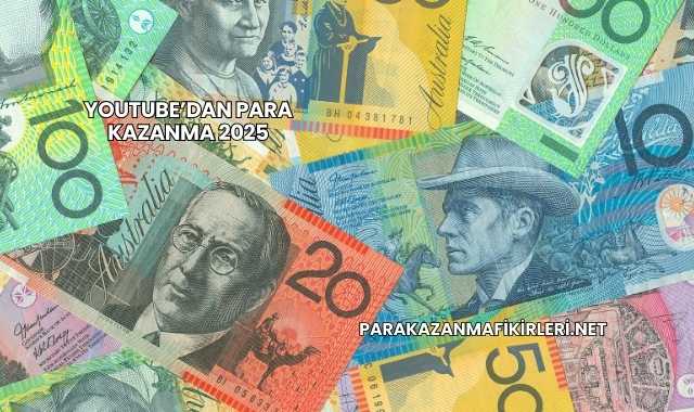 YouTube’dan Para Kazanma 2025