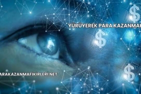 Yürüyerek Para Kazanmak