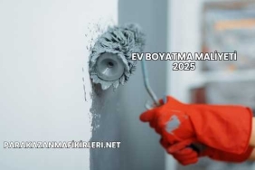 Ev Boyatma Maliyeti 2025
