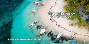 Filipinler'de Yaşam Maliyeti 2025