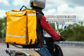 Moto Kuryeler Ne Kadar Kazanıyor 2025