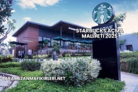 Starbucks Açma Maliyeti 2025