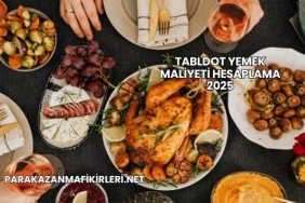 Tabldot Yemek Maliyeti Hesaplama 2025