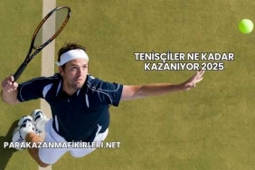 Tenisçiler Ne Kadar Kazanıyor 2025